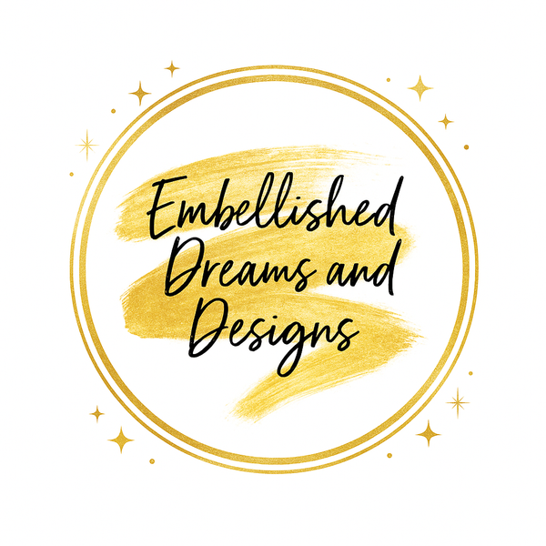 Embellished Dreams and Designs